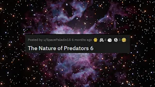 r/hfy The Nature of Predators Part 6