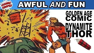 Awful and Fun: Golden Age Superhero Dynamite Thor