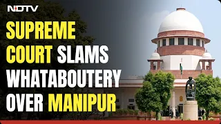 Manipur Violence | "Protect All Daughters Or No One?" Supreme Court's Tough Manipur Questions