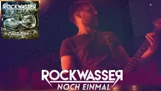 Rockwasser - Noch einmal [Offizielles Video]