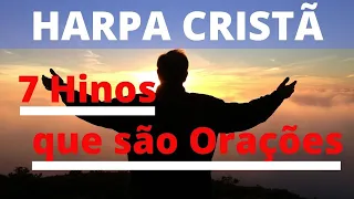 Harpa Cristã - 7 Hinos que são Orações - (Coletânea) - Levi - com letra