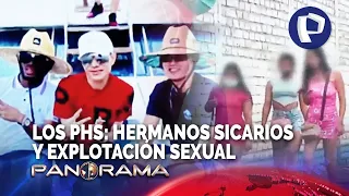 ¡Exclusivo! Los PHS: Puros Hermanos Sicarios, lujo descontrol y explotación sexual