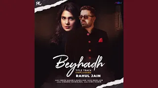 Beyhadh (Unplugged Version)