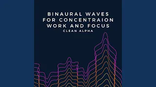 405 Hz Binaural Waves for Concentration