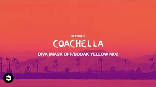 Beyoncé - Diva (Mask Off/Bodak Yellow Mix) [Coachella Concept]