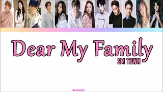 SM TOWN Dear My Family (Live Concert Ver.) Lyrics [HAN|ROM|ESP]