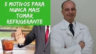 5 Motivos Para Nunca Mais Tomar Refrigerante ‖ Dr. Moacir Rosa