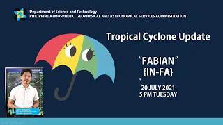 Press Briefing: Typhoon  "#FABIANPH" Tuesday, 5 PM July 20, 2021