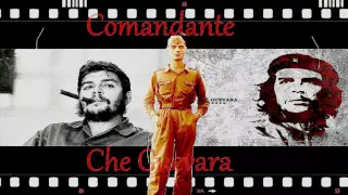 ♫Comandante Che Guevara►Hasta Siempre►Nathalie Cardone♫