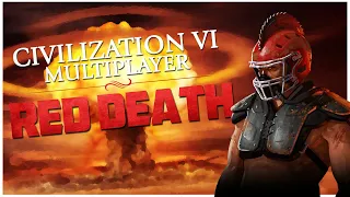 Civilization 6 Red Death Multiplayer - Battle Royale ...BURN!... (with Aldrahill and GameGabster)