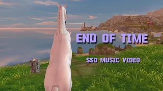 End of time-SSO music video