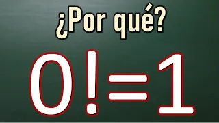 CERO FACTORIAL ES UNO. El porqué. 0!=1