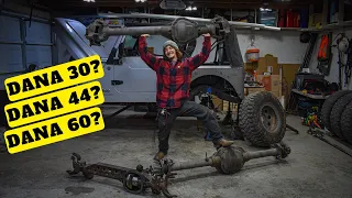 Dana 30, 44, 60 - Which axle is best for you?