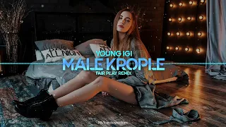 Young Igi - Małe Krople (FAIR PLAY REMIX)