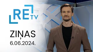 ReTV Ziņas 21.00 (06.06.2024.)