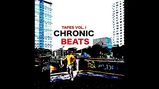 Chronic Beats - The Tape 2024