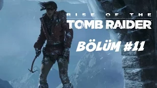 Rise of the Tomb Raider Bölüm #11 - Muhteşem bir adam kurtarma operasyonu