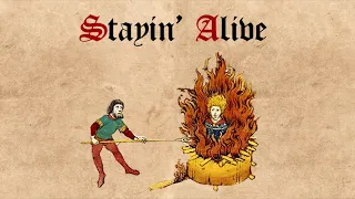 Stayin' Alive (Medieval Cover)