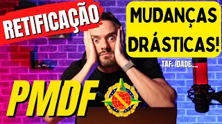 Concurso PMDF: RETIFICAÇÃO mudou o TAF, Conteúdo do Edital e IDADE!? ENTENDA TUDO AQUI!