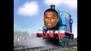 Thomas The Tank Engine Theme Song feat. 50 cent