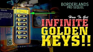 INFINITE Golden Keys Glitch - Borderlands Pre-Sequel