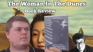 The Woman In The Dunes - Kōbō Abe BOOK REVIEW