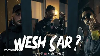 Tchiggy - Wesh Sar |  واش صار (Clip Officiel)