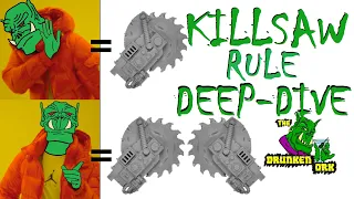 Ork Killsaw Attacks in Warhammer 40k