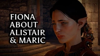 Dragon Age: Inquisition - Fiona about Alistair, Maric and her past