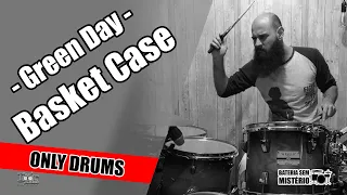 Green Day - Basket Case (Drum Cover) ONLY DRUMS