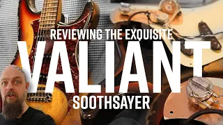 What I look for in a Boutique Guitar | The Valiant Soothsayer Luthiers Review