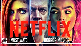 Netflix must watch Horror movies | Recs  March 2021