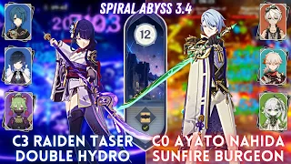 C3 Raiden Taser Double Hydro & C0 Ayato Nahida Burgeon | Spiral Abyss 3.4 - Floor 12 - 9 ⭐