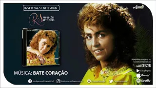 Shirley Carvalhaes - Bate Coração