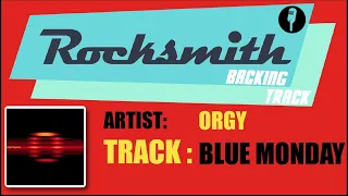 [Rocksmith Backing Track]ORGY - Blue Monday