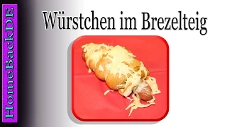 Würstchen im Brezelteig - Zubereitung von HomeBackDE