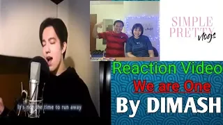 Dimash Reaction Video// We are One