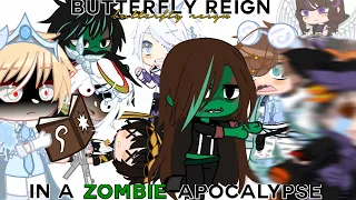 Butterfly Reign in a zombie apocalypse… | GC Old Trend