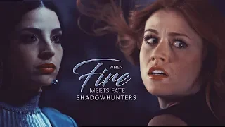 Shadowhunters ➰ Fire meets Fate | #SaveShadowhunters