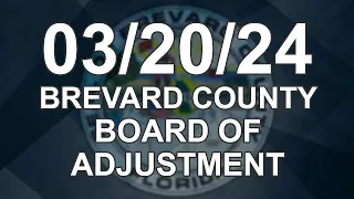 03/20/2024 - Brevard County Board of Adjustment