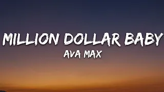 Ava Max - Million Dollar Baby (Lyrics)