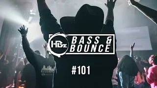 HBz - Bass & Bounce Mix #101