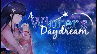 A Winter`s Daydream Part 3