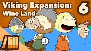 Viking Expansion - Wine Land - Part 6 - Extra History