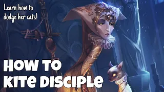 How to survive against Disciple? This is how you dodge her cats! | Identity V