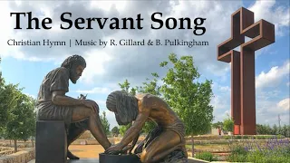 The Servant Song | Christian & Catholic Hymn | Richard Gillard & Betty Pulkingham | Sunday 7pm Choir