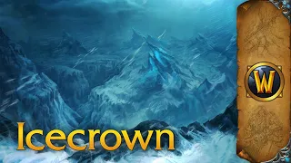 Icecrown - Music & Ambience - World of Warcraft