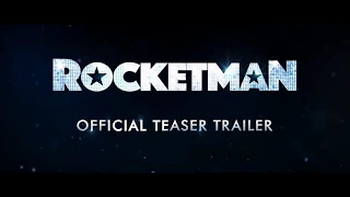 Rocket Man-Teaser trailer-2019