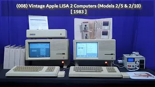 (008) Vintage Apple LISA 2 Computers (Models 2/5 & 2/10) [ 1983 ]