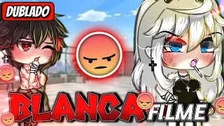 | BLANCA!!! | O Filme (DUBLADO) Gacha Life [COMPLETO]